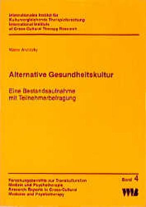 Alternative Gesundheitskultur von Andritzky,  Walter