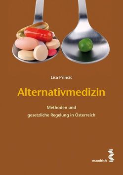 Alternativmedizin von Princic,  Lisa