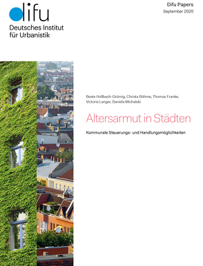 Altersarmut in Städten von Böhme,  Christa, Franke,  Thomas, Hollbach-Grömig,  Beate, Langer,  Victoria, Michalski,  Daniela