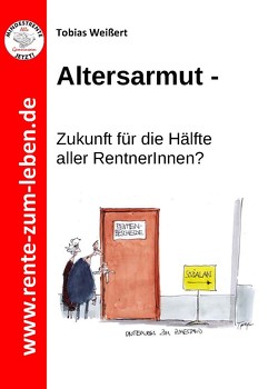 Altersarmut von Weißert,  Tobias