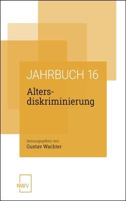 Altersdiskriminierung von Wachter,  Gustav