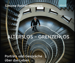 Alterslos – Grenzenlos von Rethel-Heesters,  Simone