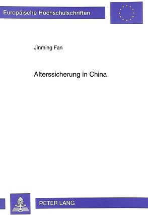 Alterssicherung in China von Fan,  Jinming