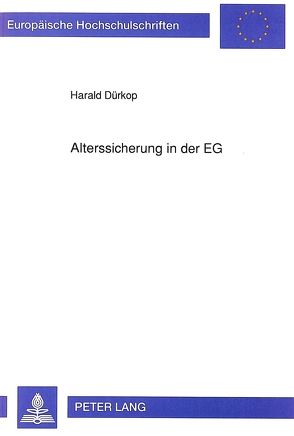 Alterssicherung in der EG von Dürkop,  Harald