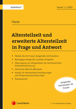 Altersteilzeit und erweiterte Altersteilzeit in Frage und Antwort von Marek,  Erika