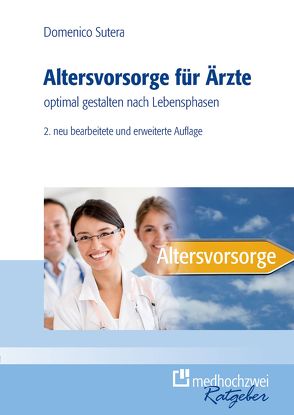 Altersvorsorge für Ärzte von Sutera,  Domenico