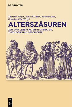 Alterszäsuren von Elm von der Osten,  Dorothee, Fitzon,  Thorsten, Liess,  Kathrin, Linden,  Sandra