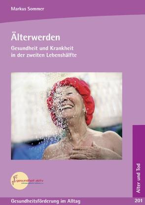 Älterwerden von Sommer,  Markus