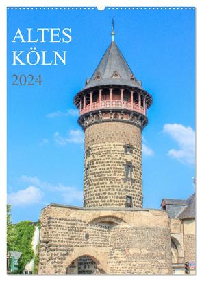 Altes Köln (Wandkalender 2024 DIN A2 hoch), CALVENDO Monatskalender von Stock,  pixs:sell@Adobe