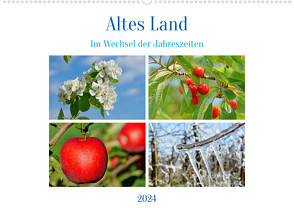 Altes Land im Wechsel der Jahreszeiten (Wandkalender 2024 DIN A2 quer), CALVENDO Monatskalender von Fornal,  Martina