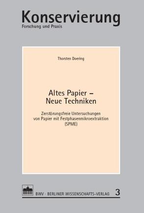 Altes Papier – Neue Techniken von Doering,  Thorsten