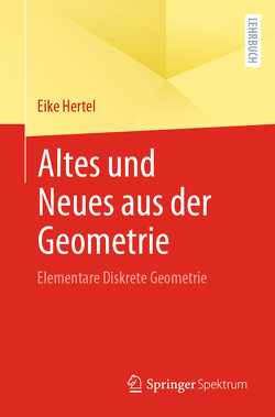 Altes und Neues aus der Geometrie von Hertel,  Eike