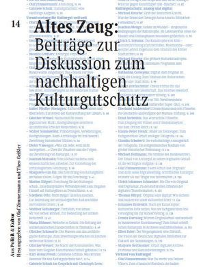 Altes Zeug: Beiträge zur Diskussion zum nachhaltigen Kulturgutschutz von Schulz,  Gabriele, Zimmermann,  Olaf