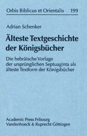 Älteste Textgeschichte der Königsbücher von Schenker,  Adrian