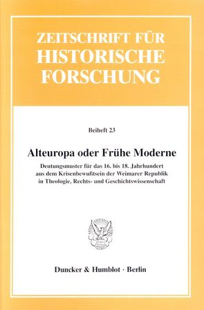 Alteuropa oder Frühe Moderne? von Schorn-Schütte,  Luise