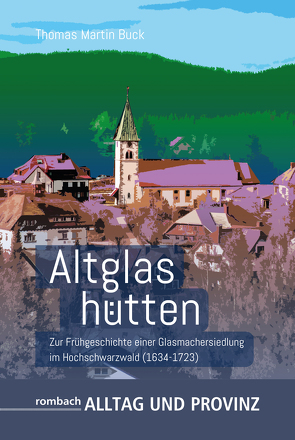 Altglashütten von Buck,  Thomas Martin