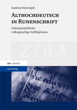 Althochdeutsch in Runenschrift von Nievergelt,  Andreas