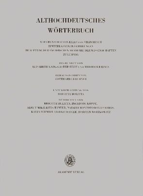 Althochdeutsches Wörterbuch / Band V: K-L, 10. Lieferung (lebenkla bis fir-leiten) von Lerchner,  Gotthard