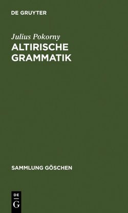 Altirische Grammatik von Pokorny,  Julius