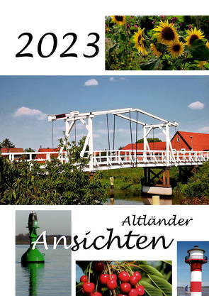 Altländer Ansichten 2023 von Feinhals,  Jörg, Feinhals,  Silke