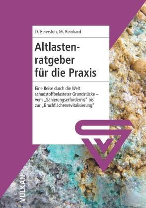 Altlastenratgeber für die Praxis von Reiersloh,  D, Reinhard,  M