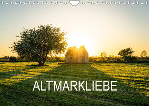 Altmarkliebe (Wandkalender 2023 DIN A4 quer) von Krämer,  Peter