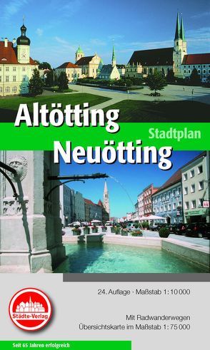 Altötting-Neuötting von Städte-Verlag