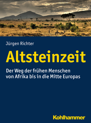 Altsteinzeit von Richter,  Jürgen