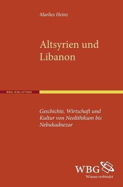 Altsyrien und Libanon von Heinz,  Marlies