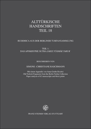 Alttürkische Handschriften von Raschmann,  Simone-Christiane, Rischel,  A.-G.