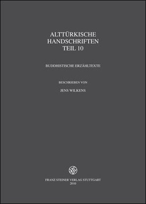 Alttürkische Handschriften von Wilkens,  Jens