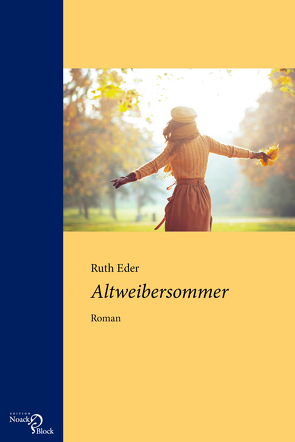 Altweibersommer von Eder,  Ruth