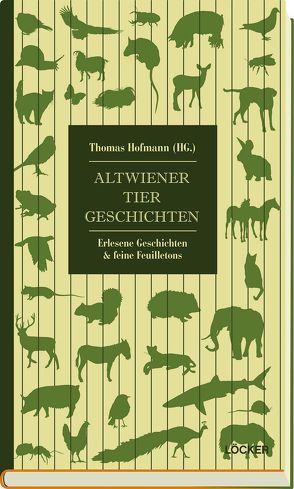 Altwiener Tiergeschichten von Hofmann,  Thomas