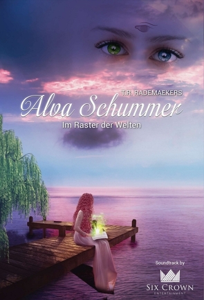 Alva Schummer – Im Raster der Welten von Rademaekers,  Thora