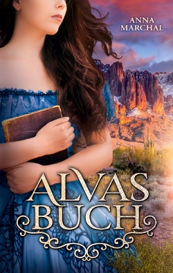 Alvas Buch von Marchal,  Anna