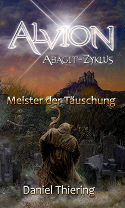 Alvion – Meister der Täuschung von Thiering,  Daniel