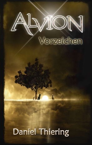 Alvion – Vorzeichen von Thiering,  Daniel