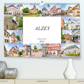 Alzey Impressionen (Premium, hochwertiger DIN A2 Wandkalender 2021, Kunstdruck in Hochglanz) von Meutzner,  Dirk