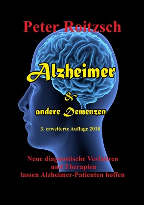 Alzheimer & andere Demenzen von Roitzsch (AHD),  Peter