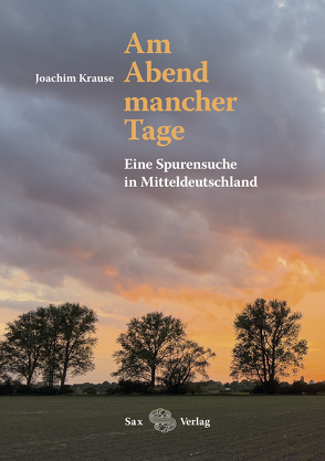 Am Abend mancher Tage von Krause,  Joachim