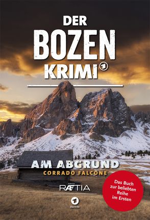 Der Bozen-Krimi: Am Abgrund von Falcone,  Corrado