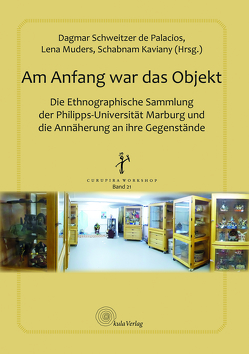 Am Anfang war das Objekt von Kaviany,  Schabnam, Ludwig,  Lisa, Muders,  Lena, Rossbach de Olmos,  Lioba, Schweitzer de Palacios,  Dagmar