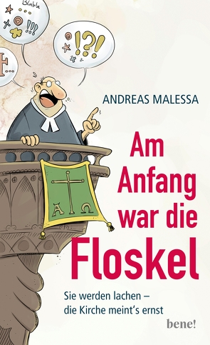 Am Anfang war die Floskel von Malessa,  Andreas