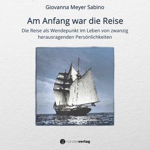 Am Anfang war die Reise von Meyer Sabino,  Giovanna