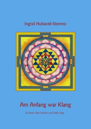 Am Anfang war Klang von Hubacek-Stenmo,  Ingrid