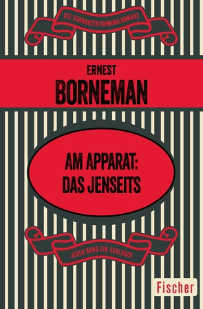 Am Apparat: das Jenseits von Borneman,  Ernest, Geisel,  Eva