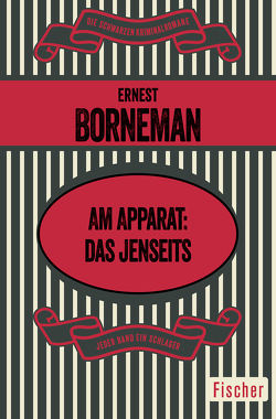 Am Apparat: das Jenseits von Borneman,  Ernest, Geisel,  Eva