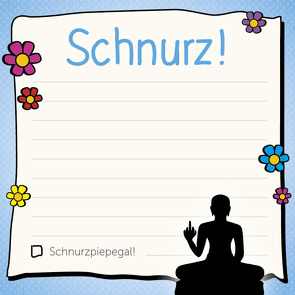 Am Arsch vorbei: Schnurz! – Klebezettel von mvg Verlag