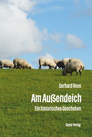 Am Außendeich von Roos,  Gerhard