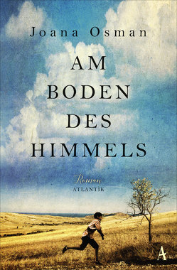 Am Boden des Himmels von Osman,  Joana